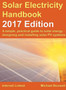 The Solar Electricity Handbook: A Simple, Practical Guide to Solar Energy - Designing and Installing Solar Photovoltaic Systems. by Michael Boxwell - Hardback
