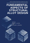 Fundamental Aspects of Structural Alloy Design by Robert Jaffee - Paperback