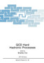 QCD Hard Hadronic Processes : 197 by Bradley Cox - Paperback