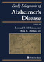 Early Diagnosis of Alzheimer's Disease by Leonard F.M. Scinto - Paperback