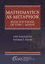 Mathematics as Metaphor : Selected Essays of Yuri I. Manin by Yuri I. Manin - Paperback