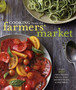 Cooking from the Farmers' Market