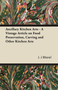 Ancillary Kitchen Arts - A Vintage Article on Food Preservation, Carving and Other Kitchen Arts