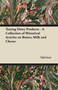 Testing Dairy Products - A Collection of Historical Articles on Butter, Milk and Cheese