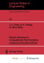 Recent Advances in Computational Fluid Dynamics : Proceedings of the US/ROC (Taiwan) Joint Workshop on Recent Advances in Computational Fluid Dynamics : 43 by C.C. Chao - Paperback
