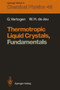 Thermotropic Liquid Crystals, Fundamentals : 45 by Ger Vertogen - Paperback