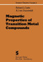 Magnetic Properties of Transition Metal Compounds : 2 by R.L. Carlin - Paperback