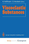 Viscoelastic Substances by Karl Hoffmann - Paperback