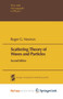 Scattering Theory of Waves and Particles by R.G. Newton - Paperback