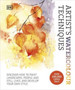 Artist's Watercolour Techniques by DK - Hardback