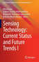 Sensing Technology: Current Status and Future Trends I : 7 by Alex Mason - Hardback
