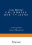 Carl Flugge's Grundriss der Hygiene : Fur Studierende und Praktische Arzte, Medizinal- und Verwaltungsbeamte by Carl Flugge - Paperback