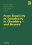 From Simplicity to Complexity in Chemistry - and Beyond : Part I by Achim Muller - Paperback