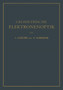 Geometrische Elektronenoptik : Grundlagen und Anwendungen by E. Bruche - Paperback