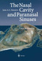 The Nasal Cavity and Paranasal Sinuses : Surgical Anatomy by Joao A.C. Navarro - Paperback