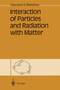 Interaction of Particles and Radiation with Matter by Vsevolod V. Balashov - Paperback