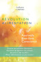 Revolution Alimentation : Ayurveda, Bien-etre, Conscience