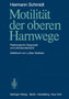 Motilitat der oberen Harnwege : Radiologische Diagnostik und Literaturubersicht by H. Schmidt - Paperback