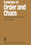 Evolution of Order and Chaos : in Physics, Chemistry, and Biology Proceedings of the International Symposium on Synergetics at Schloss Elmau, Bavaria, April 26-May 1, 1982 : 17 by Hermann Haken - Paperback