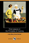 First Lessons in the Principles of Cooking (Dodo Press)