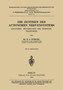 Die Zentren des autonomen Nervensystems : (Anatomie * Physiologie und topische Diagnostik) : 54 by E.A. Spiegel - Paperback