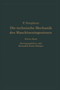 Die technische Mechanik des Maschineningenieurs mit besonderer Berucksichtigung der Anwendungen : Dritter Band Bewegungslehre und Dynamik fester Koerper by P. Stephan - Paperback