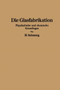Die physikalischen und chemischen Grundlagen der Glasfabrikation by H. Salmang - Paperback Die physikalischen und chemischen Grundlagen der Glasfabrikation by H. Salmang - Paperback