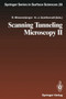 Scanning Tunneling Microscopy II : Further Applications and Related Scanning Techniques : 28 by Roland Wiesendanger - Paperback