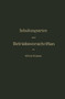 Schaltungsarten und Betriebsvorschriften elektrischer Licht- und Kraftanlagen unter Verwendung von Akkumulatoren : Zum Gebrauche fur Maschinisten, Monteure und Besitzer elektrischer Anlagen, sowie fur by NA Kistner - Paperback