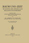 Raum und Zeit im Lichte der Speziellen Relativitatstheorie : Versuch eines Synthetischen Aufbaus der Speziellen Relativitatstheorie by Clemens von Horvath - Paperback
