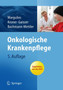 Onkologische Krankenpflege by Anita Margulies - Hardback