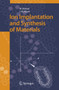 Ion Implantation and Synthesis of Materials by Michael Nastasi - Paperback