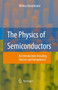 The Physics of Semiconductors : An Introduction Including Devices and Nanophysics by Marius Grundmann - Paperback