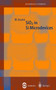 SiO2 in Si Microdevices : 56 by Manabu Itsumi - Paperback