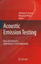 Acoustic Emission Testing by Christian U. Grosse - Paperback