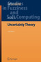 Uncertainty Theory : 154 by Baoding Liu - Paperback