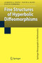 Fine Structures of Hyperbolic Diffeomorphisms by Alberto Adrego Pinto - Paperback