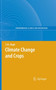 Climate Change and Crops by S.N. Singh - Paperback