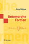Automorphe Formen by Anton Deitmar - Paperback