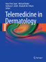 Telemedicine in Dermatology by H.Peter Soyer - Hardback