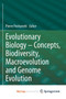 Evolutionary Biology - Concepts, Biodiversity, Macroevolution and Genome Evolution by Pierre Pontarotti - Paperback
