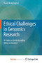 Ethical Challenges in Genomics Research : A Guide to Understanding Ethics in Context by Paula Boddington - Paperback