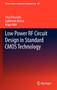 Low Power RF Circuit Design in Standard CMOS Technology : 104 by Unai Alvarado - Hardback