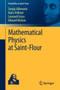 Mathematical Physics at Saint-Flour by Sergio Albeverio - Paperback