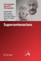 Supercentenarians by Heiner Maier - Paperback