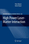 High Power Laser-Matter Interaction : 238 by Peter Mulser - Paperback
