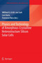 Physics and Technology of Amorphous-Crystalline Heterostructure Silicon Solar Cells by Wilfried G.J.H.M. van Sark - Paperback