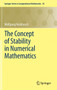 The Concept of Stability in Numerical Mathematics : 45 by Wolfgang Hackbusch - Hardback
