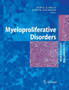 Myeloproliferative Disorders by J.V. Melo - Paperback