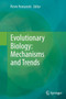 Evolutionary Biology: Mechanisms and Trends by Pierre Pontarotti - Paperback